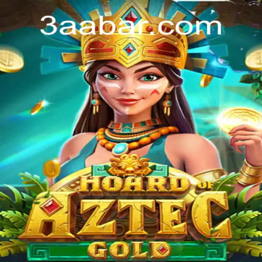 Discover the Adventure of HoardofAztecgold: A Thrilling Gaming Experience with 3AA