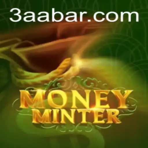 Exploring the Exciting World of MoneyMinter: A Deep Dive into the Innovative Game 3AA