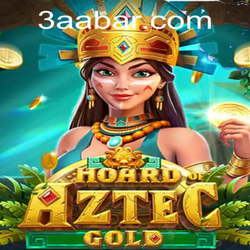 Discover the Adventure of HoardofAztecgold: A Thrilling Gaming Experience with 3AA