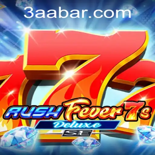 Unveiling RushFever7sDeluxeSE: A Thrilling Gaming Experience with a Twist of 3AA